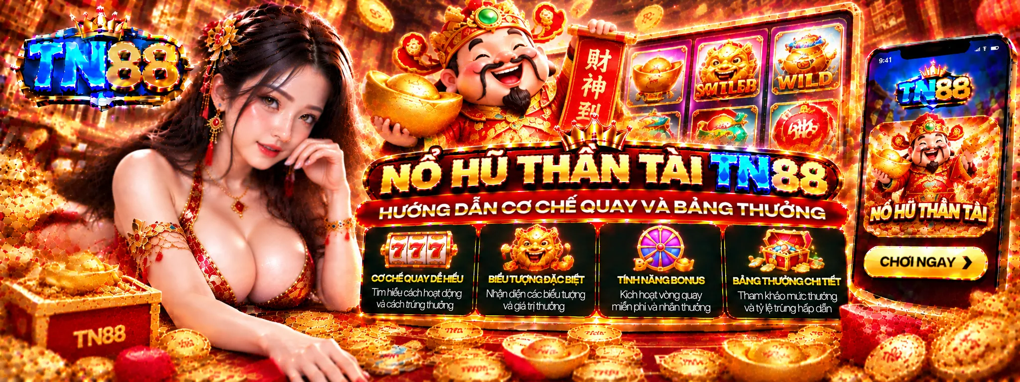 Nổ hũ thần tài TN88 hướng dẫn cơ chế quay thưởng